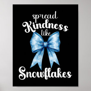 Poster Étaler la douceur comme les flocons de neige Vibes