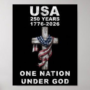 Poster États-Unis 250 Ans Une Nation Sous Dieu 1776 2026