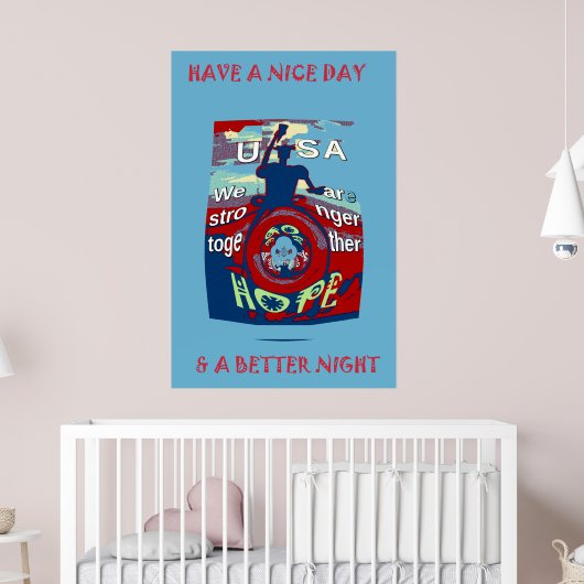 Poster États-Unis ont une belle journée Nous sommes plus  (Pépinière 2)