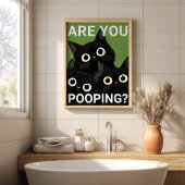Poster ÊTES-VOUS EN TRAIN DE FAIRE CACA? Chats noirs drôl