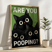 Poster ÊTES-VOUS EN TRAIN DE FAIRE CACA? Chats noirs drôl