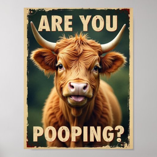 Poster Êtes-vous en train de faire caca ? Vache Highland  (Devant)