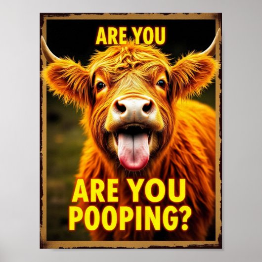 Poster Êtes-vous en train de faire caca ? Vache Highland (Devant)