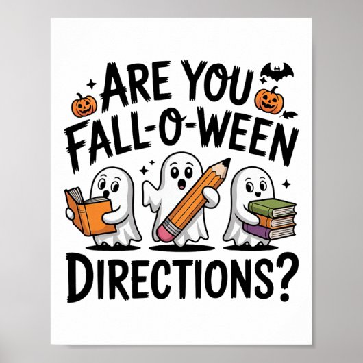 Poster Êtes-vous Fall O Ween Directions Halloween Enseign (Devant)