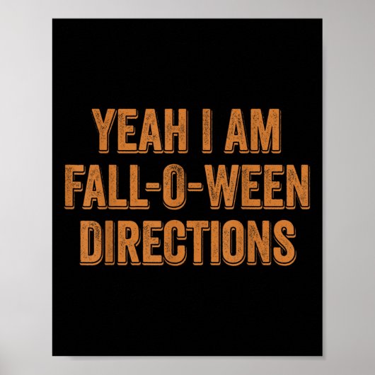 Poster Êtes-vous Fall-o-ween Directions Rétro Drôle Quest (Devant)