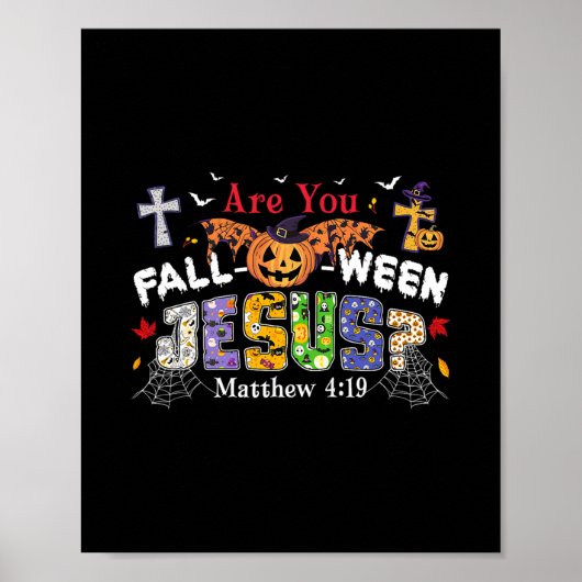 Poster Êtes-vous Fall-o-ween Jésus Citrouille Épouvantabl (Devant)