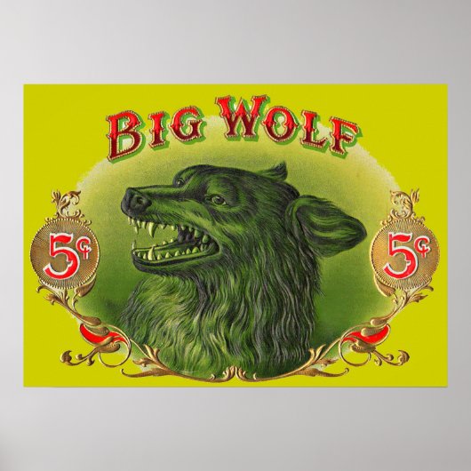 Poster Étiquette à cigares Big Wolf (Devant)
