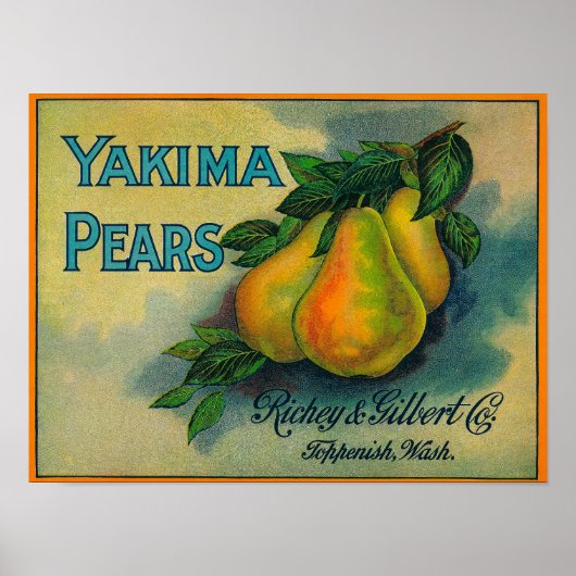 Poster ÉtiquetteToppenish de Yakima Pears, WA (Devant)