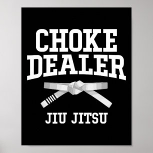 Poster Étranglement Dealer Jiujitsu Karaté Boxe Muay Thai