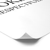 Poster Étranglez-moi respectueusement Citation drôle Meme (Coin)