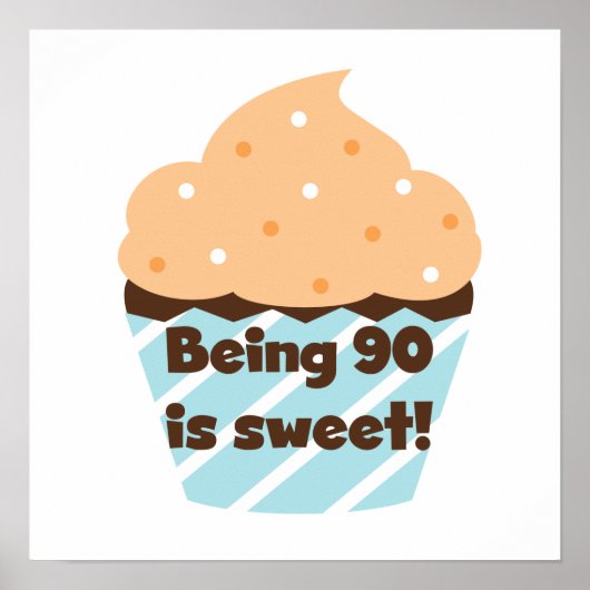 Poster Etre 90 est Sweet Birthday T-shirts et cadeaux (Devant)