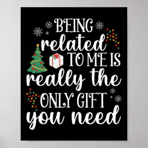Poster Être apparenté à moi amusant Noël famille Xmas Paj