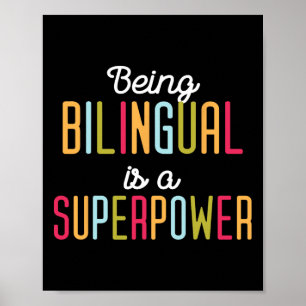 Poster Être Bilingue Est Un Superpouvoir Bili Langue Doub