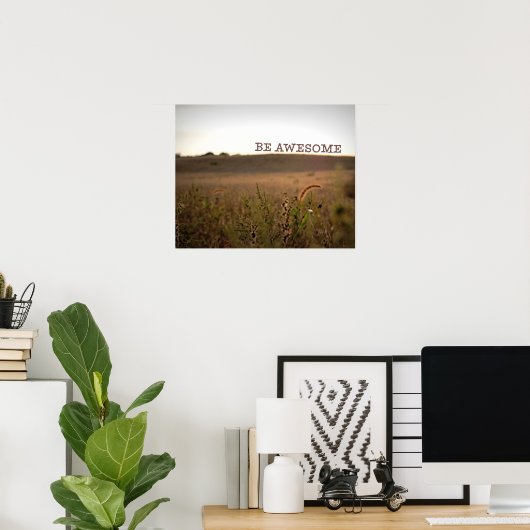 Poster Être génial (Bureau à domicile)