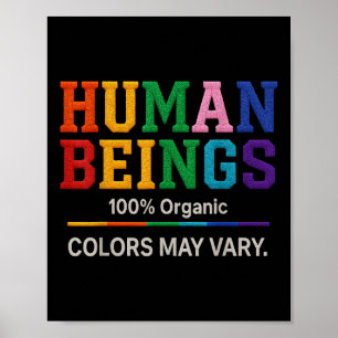 Poster Être Humain 100% Couleurs Biologiques Peuvent Vari