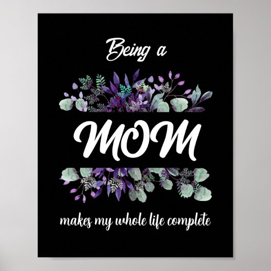 POSTER ÊTRE MAMAN REND MA VIE COMPLÈTE  (Devant)