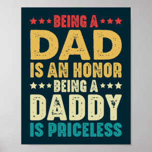 Poster Être Papa Est Un Honneur Être Papa Est Inestimable