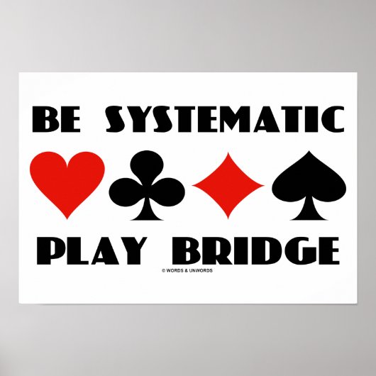 Poster Être Systématique Play Bridge (Quatre Costumes Car (Devant)