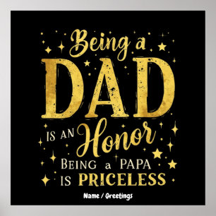 POSTER ÊTRE UN PÈRE EST UN HONNEUR, ÊTRE UN PAPA EST INUT