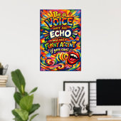 Poster Être une voix et non un écho - Typographie drôle d (Bureau à domicile)