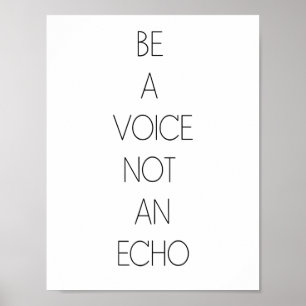 Poster Être une voix pas un écho - Minimaliste