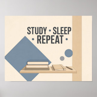 Poster Étudier Dormir Répéter Chambre Dortoir Collège Min