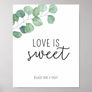 Poster Eucalyptus - L'amour est doux, prenez un plaisir a