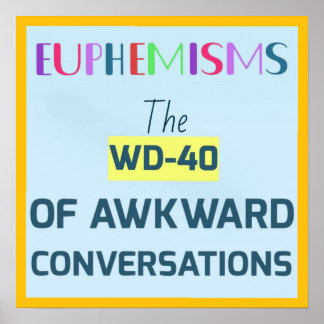 POSTER EUPHÉMISME 