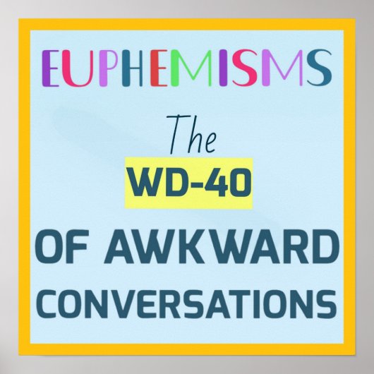 POSTER EUPHÉMISME  (Devant)