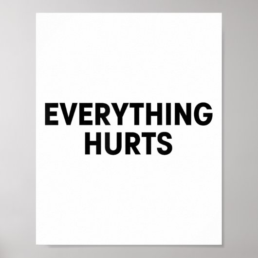 Poster Everything Hurts Workout Strongman Muscle Training (Devant)
