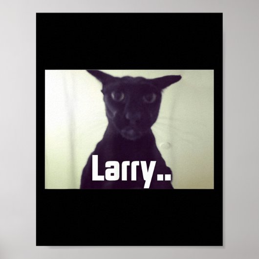 Poster Evil Larry Meme Larry Cat Meme mèmes maudits Brain (Devant)