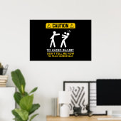 Poster Évitez les blessures, ne me dites pas comment joue (Bureau à domicile)