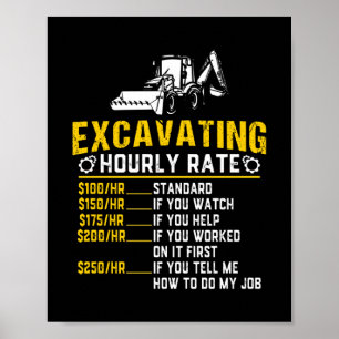 Poster Excavateur à taux horaire amusant Machine d'excava