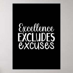 Poster Excellence Exclut Excuses - Hustle, Gym, Succès