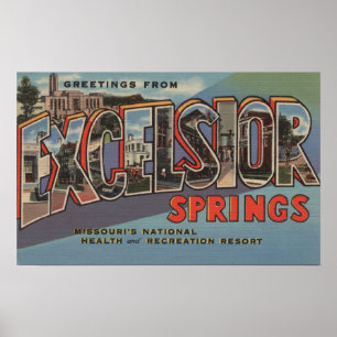 Poster Excelsior Springs, Missouri - grande lettre