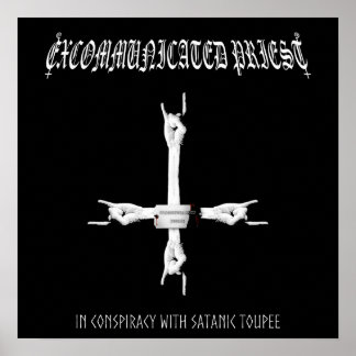 Poster Excommunié Prêtre "En Conspiration"
