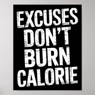 Poster Excuses Ne pas brûler de calories