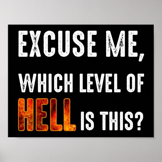 Poster Excusez-Moi, Quel Est Le Niveau D'Enfer ? (Devant)