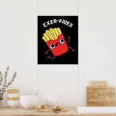 Poster Exer frites Funny Fries Puns Dark BG (Cuisine)