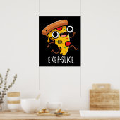 Poster Exer-slice Funny Pizza Pun Dark BG (Cuisine)