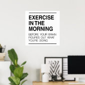 Poster Exercice le matin (Bureau à domicile)