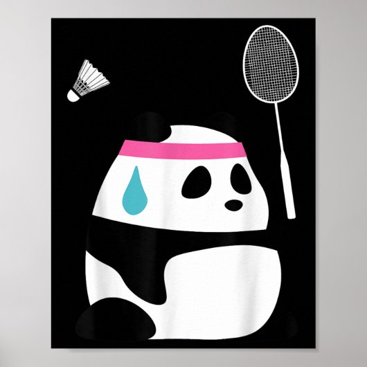 Poster Exhausted Badminton Panda - Funny Cute Shuttle Ani (Devant)