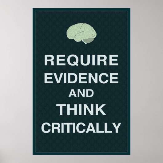 Poster Exiger des preuves et penser à l'affiche critique (Devant)