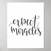 Poster Expect Miracles Insrational Motivational Quote  (Devant)