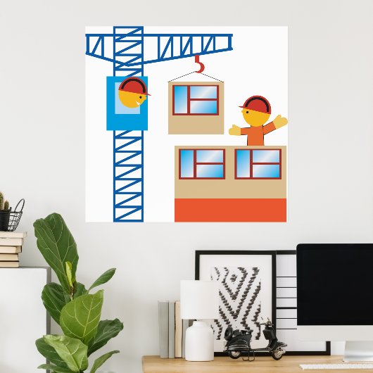 Poster Exploitant De Grue Et Travailleur De Construction (Bureau à domicile)