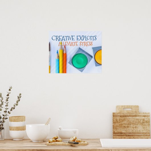 Poster Exploits créatifs Alléger le stress (Cuisine)