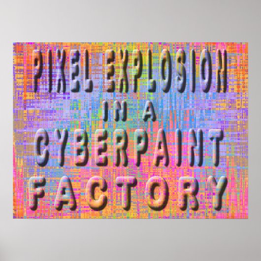 Poster Explosion de pixels dans une usine de cyberpeintur (Devant)
