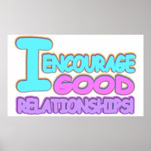 Poster Expression mignonne Concevoir DE BONNES RELATIONS.
