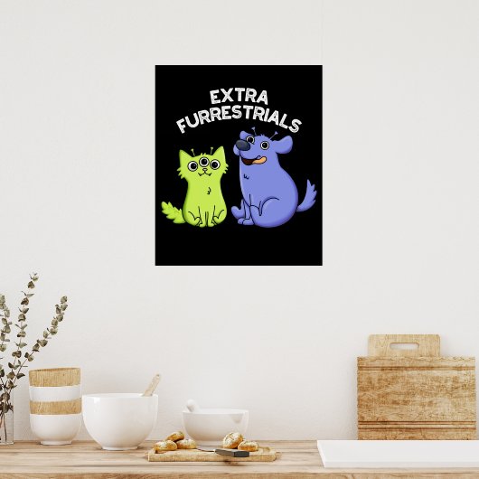 Poster Extra Furrestries Funky Alien Furry Pun Dark BG (Cuisine)