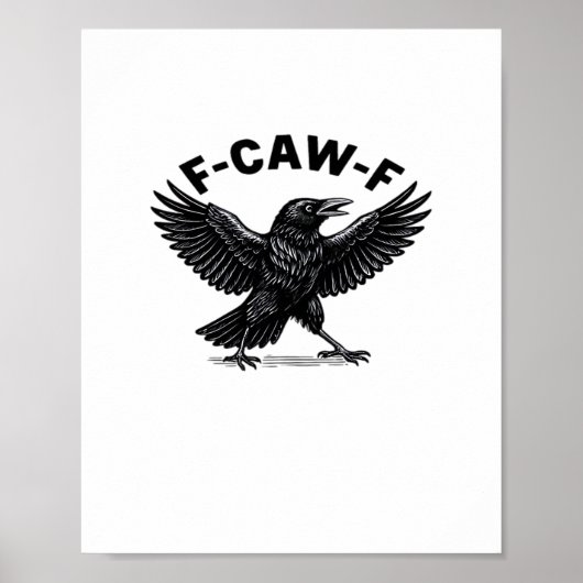 Poster F-Caw-F Bird Lover’s Humorous Pun Stickers Essenti (Devant)